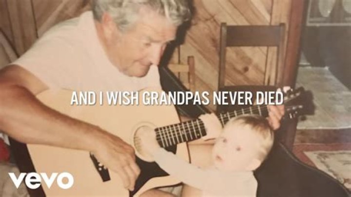 I Wish Grandpas Never Died Lyrics
