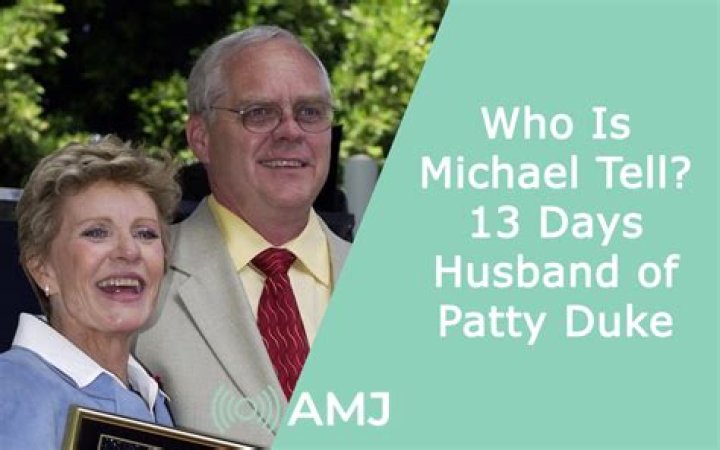 Uncovering The Untold Story Of Michael Tell And Patty Duke's Marriage